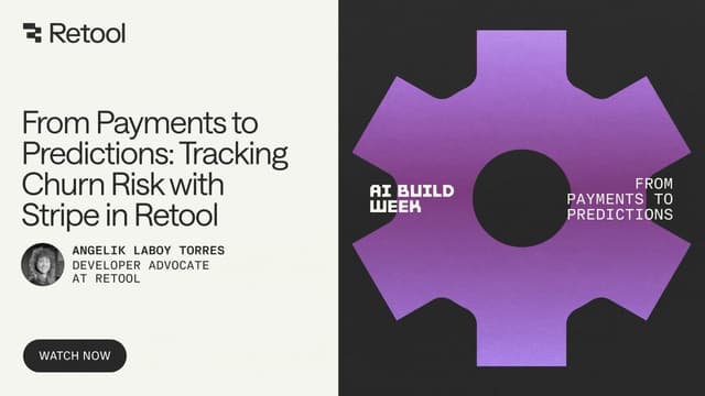 From payments to predictions: Tracking churn risk with Stripe in Retool