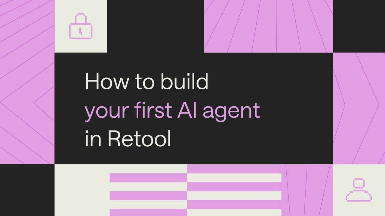 How to build your first AI agent in Retool