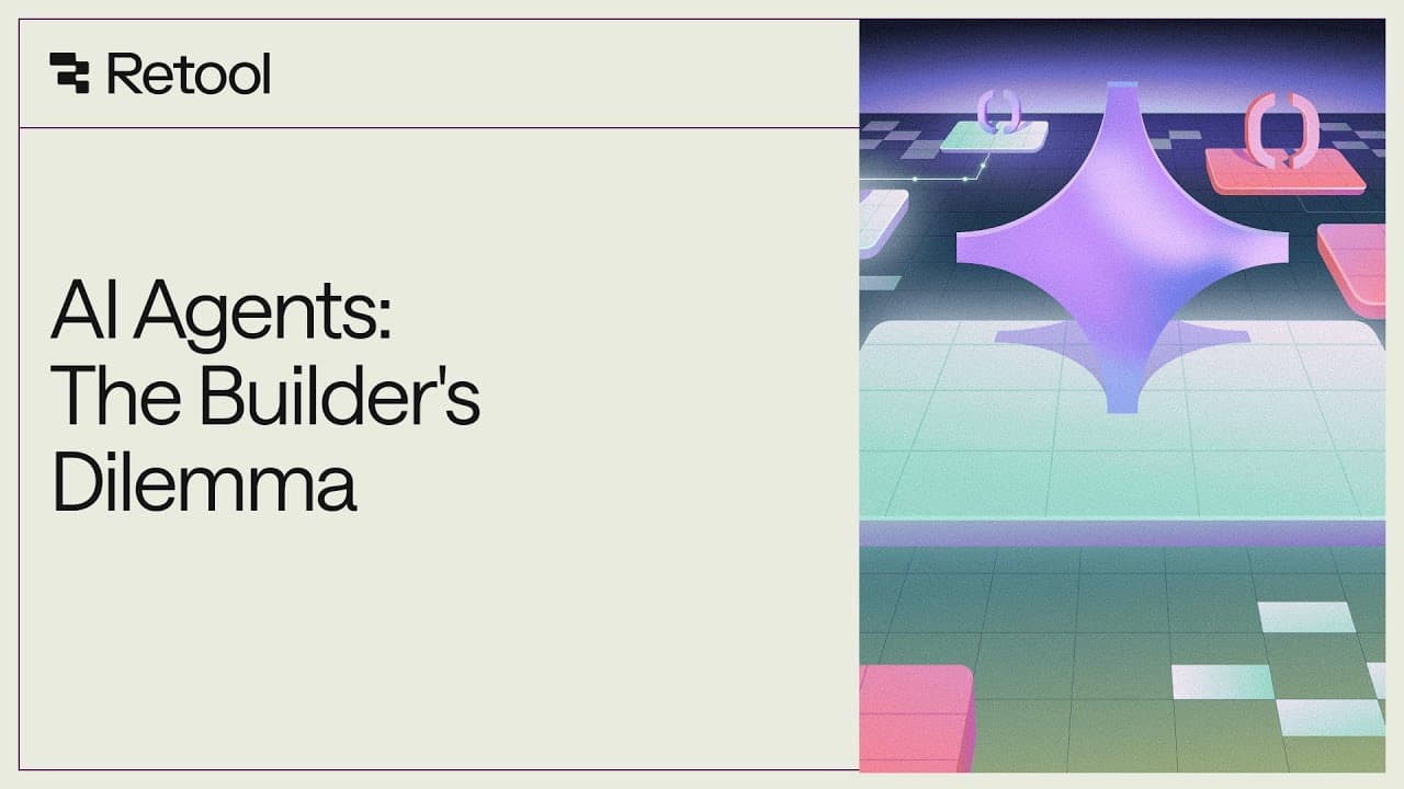 AI Agents: The Builder’s Dilemma