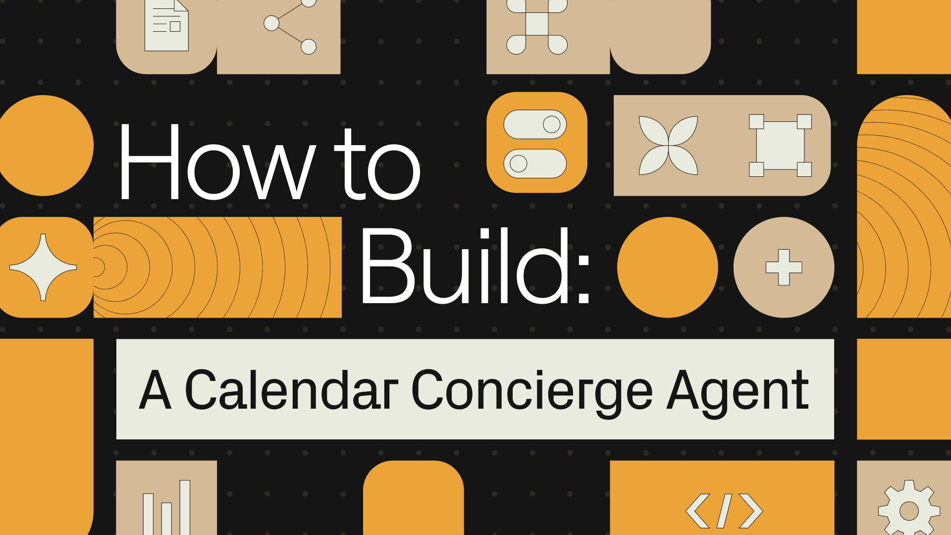 How to build a calendar concierge agent