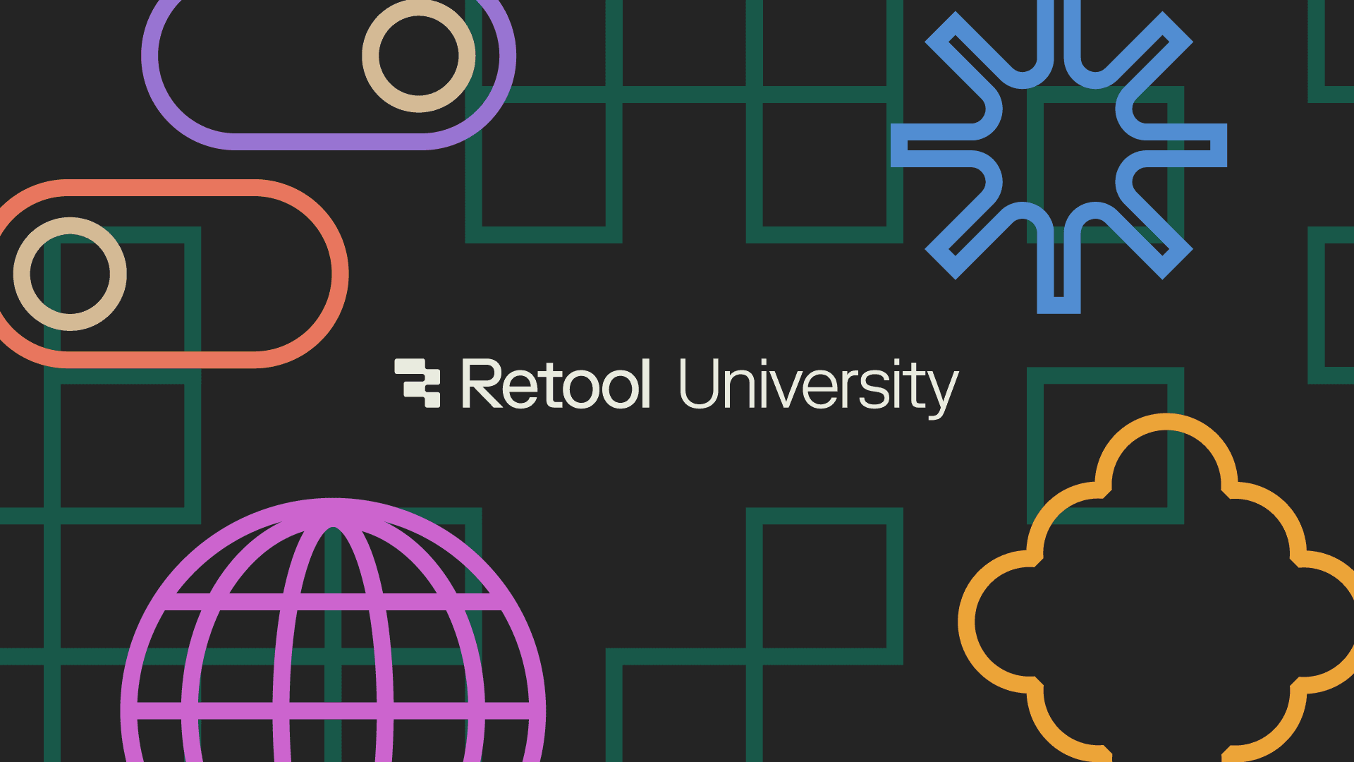 Retool Design Retool Blog | Introducing Retool University