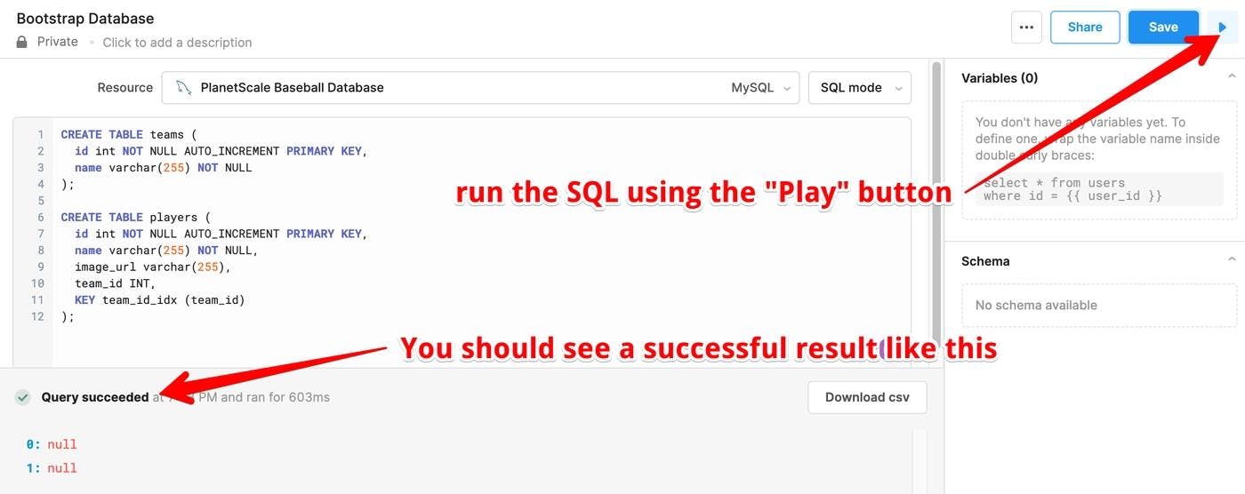 Run the SQL above to create the database structures for our sample app.